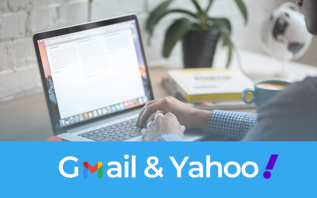 Gmail en Yahoo update februari 2024: aangescherpte regels emailmarketing